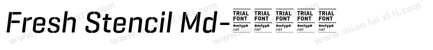 Fresh Stencil Md字体转换